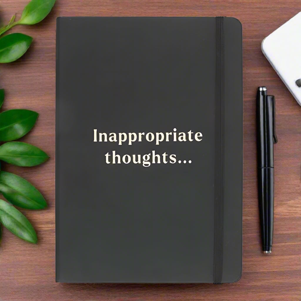 A5 Notebook - Inappropriate Thoughts