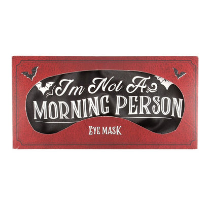 Sleep Mask - 'I'm Not a Morning Person'