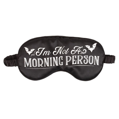 Sleep Mask - 'I'm Not a Morning Person'