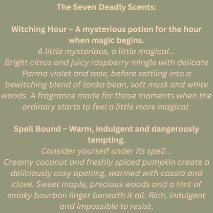 The Seven Deadly Scents – Enchanted Soy Wax Melts